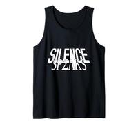 Silence Speaks Typography Bold Minimalist Quote Modern Tank Top