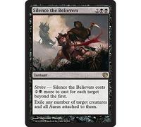 Silence the Believers (foil) | Journey Into Nyx