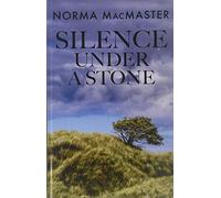 Silence Under A Stone