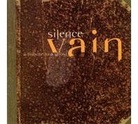 Silence - Vain. A Tribute to a Ghost