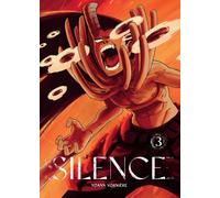 Silence Volume 3 : Volume 3