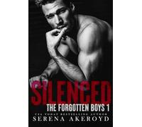 Silenced (The Forgotten Boys: Mafia Romance: 1