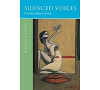 Silenced Voices: The Poetics of Speech in Ovid (Wisconsin Studies in Classics)