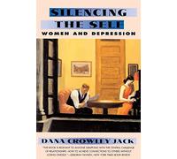 Silencing the Self: Women and Depression