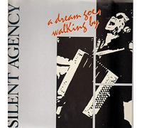 Silent Agency - A dream goes walking by