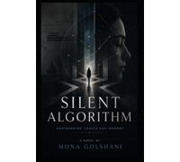Silent Algorithm: Engineering choice and memory