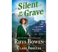 Silent as the Grave: A Molly Murphy Mystery: 21 (Molly Murphy Mysteries)
