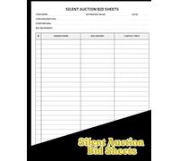 Silent Auction Bid Sheets: Organize and Track Bidding Sheets for Community Events, School Fundraisers, Charity Events