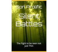 Silent Battles: The Fight to be seen not just Thin