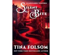 Silent Bite: A Scanguards Wedding # 8.5 (Scanguards Vampires)