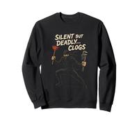 Silent But Deadly Clogs Plumber Ninja Sweatshirt