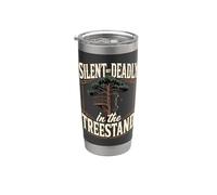 Silent But Deadly in The Treestand Bowhunter Stainless Steel Insulated Tumbler