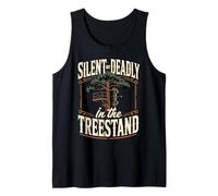 Silent But Deadly in The Treestand Bowhunter Tank Top