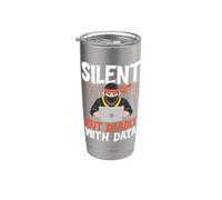 Silent But Deadly with Data Ninja Hacker Stainless Steel Insulated Tumbler