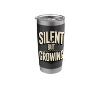 Silent But Growing Motivational Roots Quote Stainless Steel Insulated Tumbler