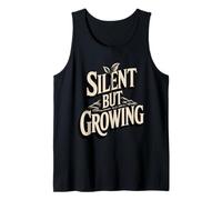 Silent But Growing Motivational Roots Quote Tank Top