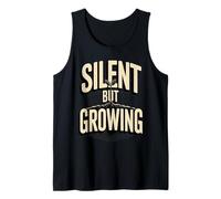 Silent But Growing Motivational Roots Quote Tank Top