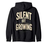 Silent But Growing Motivational Roots Quote Zip Hoodie