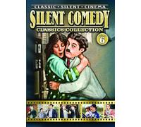 SILENT COMEDY CLASSICS COLLECTION-VOLUME 6 (DVD)