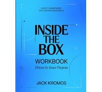 Silent Commitment Into Higher Awareness Inside The Box: Driven By Inner Purpose