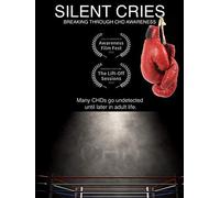 Silent Cries: Breaking Through CHD Awareness