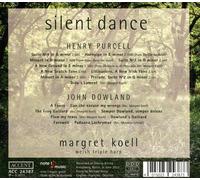 SILENT DANCE - MUSIC BY JOHN DOWLAND & HENRY PURCELL NEW CD