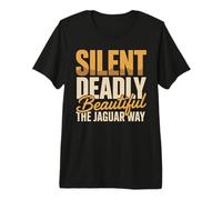Silent Deadly Beautiful The Jaguar Way Premium T-Shirt