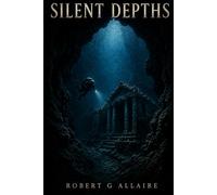 Silent Depths (Silent Depths Chronicles Series)