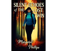Silent Echoes of the Lost Twin