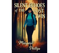 Silent Echoes of the Lost Twin
