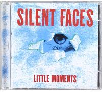 Silent Faces - Little Moments