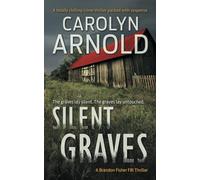 Silent Graves: 2 (Brandon Fisher FBI Series)