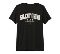 Silent Grind Club - No Applause Just Results Premium T-Shirt