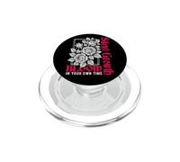 Silent Growth Bloom in Your Own Time Floral Typography PopSockets PopGrip for MagSafe
