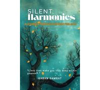 Silent Harmonies: A Journey Through Hidden Feelings