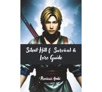 Silent Hill f Survival & Lore Guide: Mastering the Fog, Unveiling the Curse, and Surviving Ebisugaoka