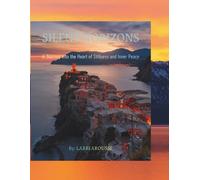 Silent Horizons: A Journey Through Stillness