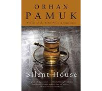 [(Silent House)] [By (author) Orhan Pamuk] published on (July, 2013)