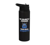 Silent Judging Email Etiquette Stainless Steel Insulated Water Bottle