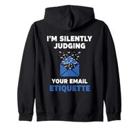 Silent Judging Email Etiquette Zip Hoodie