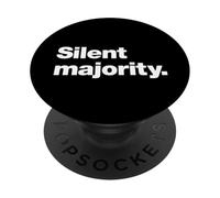 Silent majority | A design that says Silent majority PopSockets Adhesive PopGrip