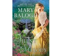 [(Silent Melody)] [By (author) Mary Balogh] published on (August, 2015)