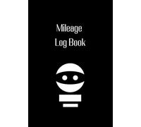 Silent Miles - Ninja Mileage Log Book: Track Every Mile in Stealth Mode - Stay Sharp, Stay Logged