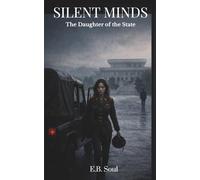 Silent Minds: The Daughter of the Sate