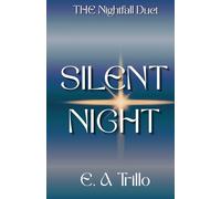 Silent Night: 1 (The Nightfall Duet)