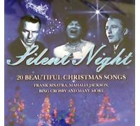 SILENT NIGHT: 20 Beautiful Christmas Songs