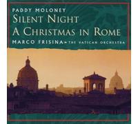 Silent Night: A Christmas in Rome by Moloney, Paddy, Chieftains (1999) Audio CD