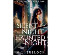Silent Night, Haunted Night: 8 (Seven Sisters)