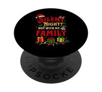 Silent Night Not With My Family Funny Christmas Matching PopSockets Adhesive PopGrip