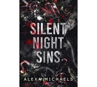 Silent Night Sins: A Dark Romance Christmas Novella (The Boston Underworld)